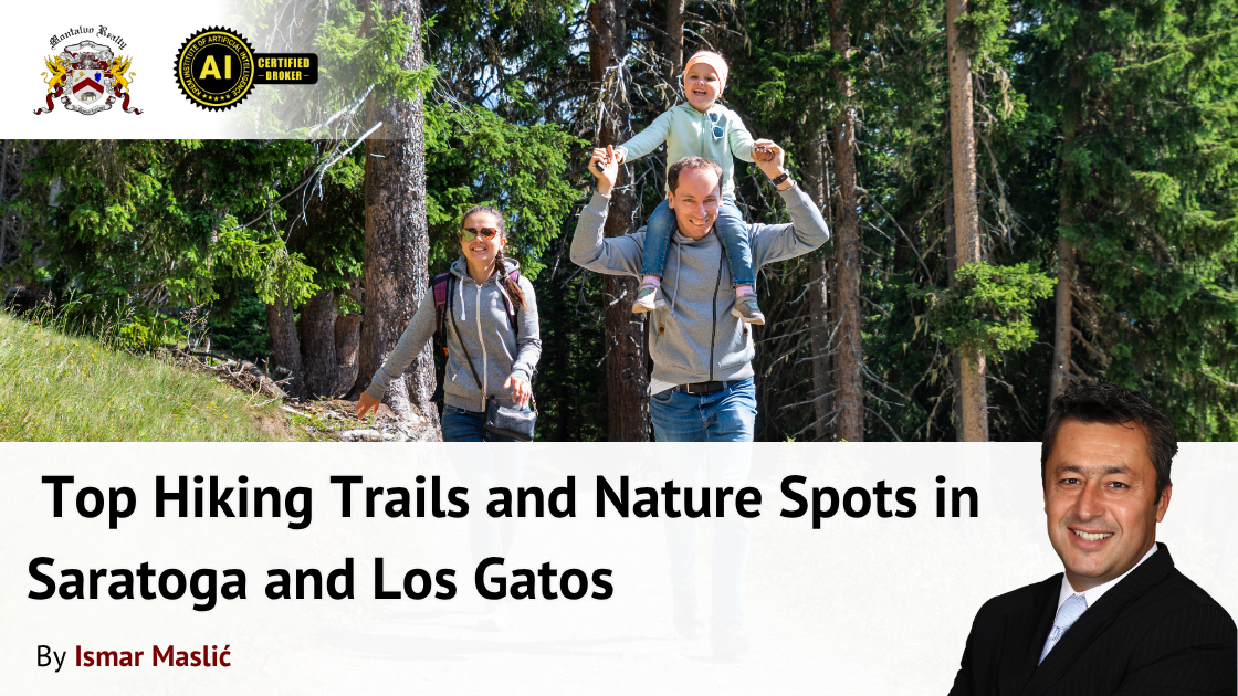 Top Hiking Trails and Nature Spots in Saratoga and Los Gatos