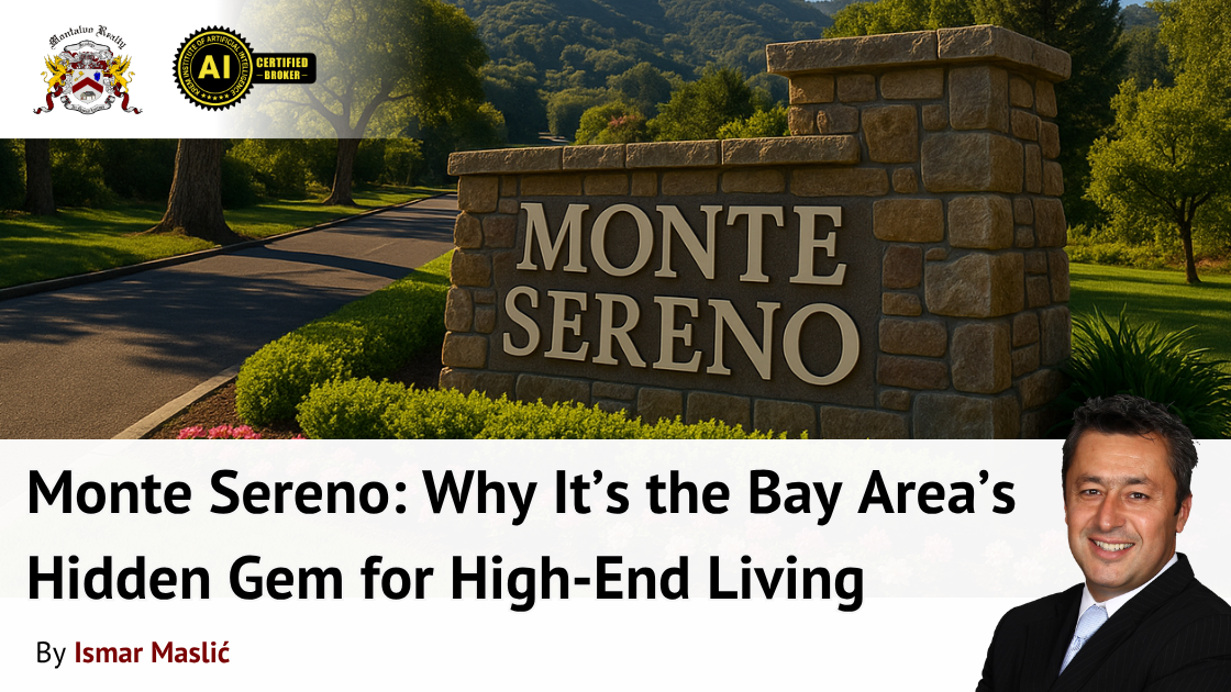 Monte Sereno: Why It’s the Bay Area’s Hidden Gem for High-End Living