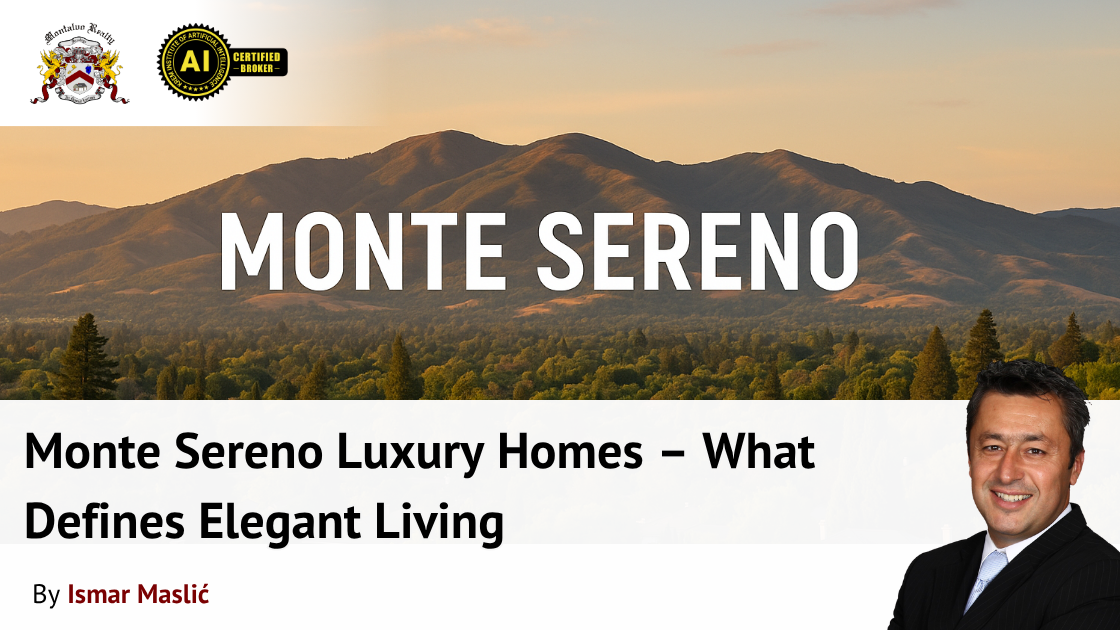Monte Sereno Luxury Homes – What Defines Elegant Living